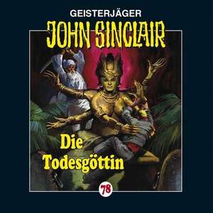 Die Todesgöttin de John Folge Sinclair