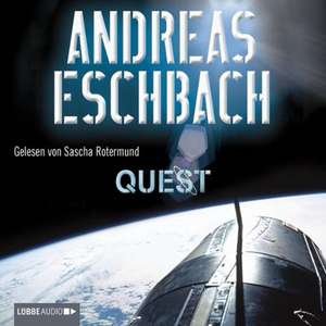 Quest de Andreas Eschbach