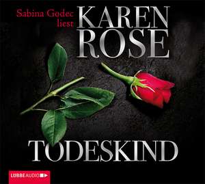 Todeskind de Karen Rose