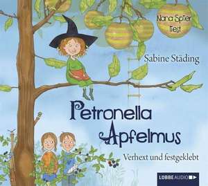 Petronella Apfelmus 01 - Verhext und festgeklebt de Sabine Städing