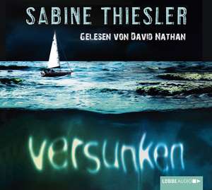 Versunken de Sabine Thiesler