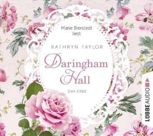 Daringham Hall - Das Erbe de Kathryn Taylor