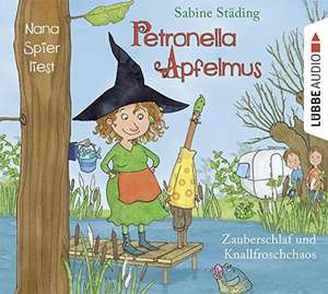 Petronella Apfelmus 02 - Zauberschlaf und Knallfroschchaos de Sabine Städing