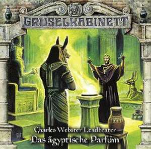 Das Ägyptische Parfüm de Gruselkabinett-Folge 103