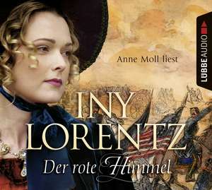 Der rote Himmel de Iny Lorentz