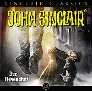 John Sinclair Classics - Folge 29 de Jason Dark