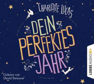 Dein perfektes Jahr de Charlotte Lucas