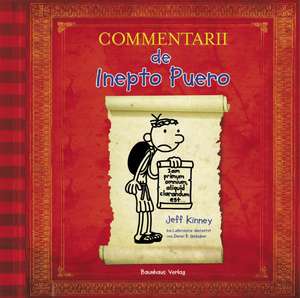 Commentarii de Inepto Puero de Jeff Kinney