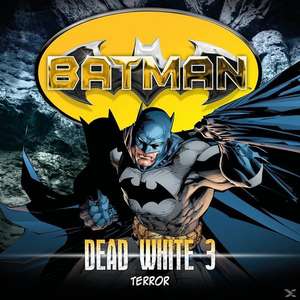 Batman: Dead White Folge 3 de John Shirley