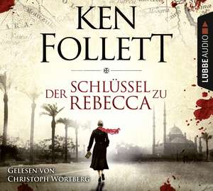 Der Schlüssel zu Rebecca de Ken Follett