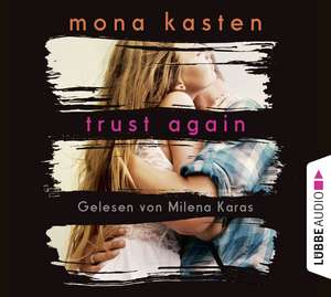 Trust Again de Mona Kasten