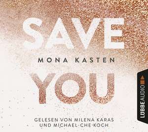 Save You de Mona Kasten