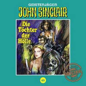 Die Töchter der Hölle de John Sinclair Tonstudio Braun-Folge 43