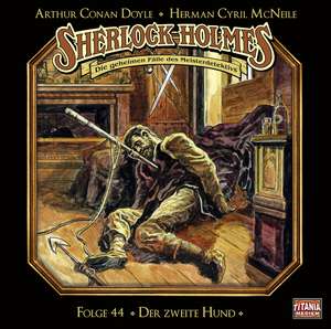 Sherlock Holmes - Folge 44 de Sir Arthur Conan Doyle