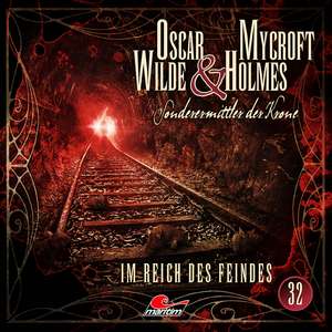 Oscar Wilde & Mycroft Holmes - Folge 32 de Marc Freund