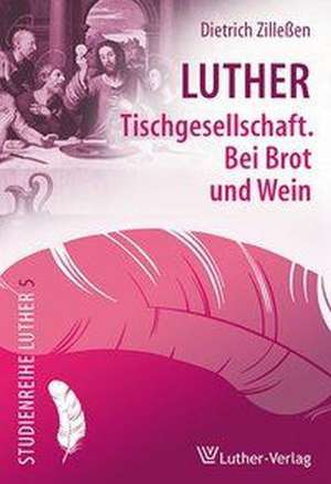 Luther de Dietrich Zilleßen