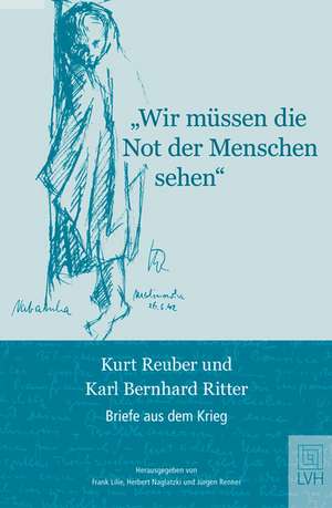 "Wir müssen die Not der Menschen sehen" de Frank Lilie