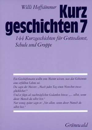 Kurzgeschichten 7 de Willi Hoffsümmer