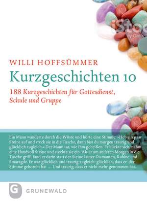 Kurzgeschichten 10 de Willi Hoffsümmer