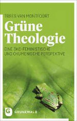 Grüne Theologie de Trees van Montfoort