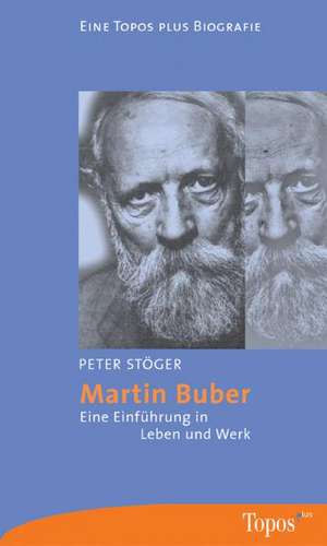 Martin Buber de Peter Stöger