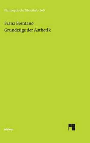 Grundzüge der Ästhetik de Franz Brentano