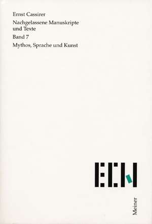 Zu Mythos, Sprache und Kunst de Ernst Cassirer