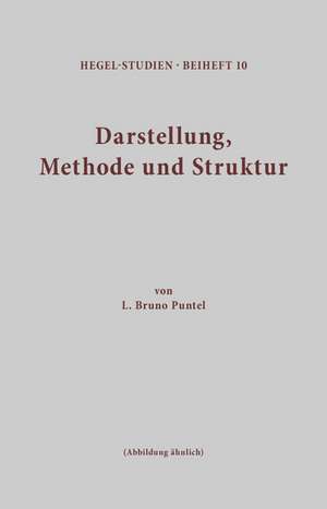 Darstellung, Methode und Struktur de Lorenz B Puntel