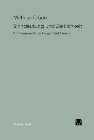 Sinndeutung Und Zeitlichkeit: Martin Heidegger Und Roman Jakobson de Mathias Obert