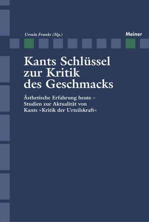 Kants Schlussel Zur Kritik Des Geschmacks: Martin Heidegger Und Roman Jakobson de Ursula Franke