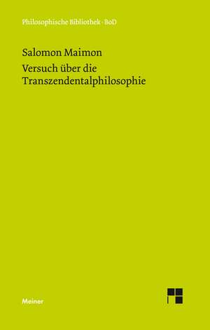 Versuch Uber Die Transzendentalphilosophie: Martin Heidegger Und Roman Jakobson de Salomon Maimon