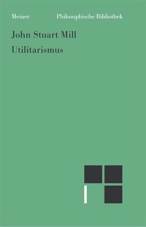 Utilitarismus de John Stuart Mill