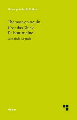 Über das Glück de Thomas von Aquin