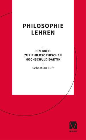 Philosophie lehren de Sebastian Luft