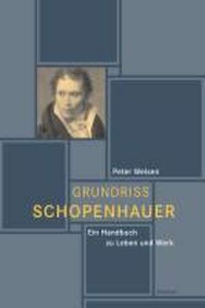 Grundriss Schopenhauer de Peter Welsen