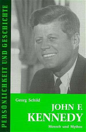 John F. Kennedy de Georg Schild