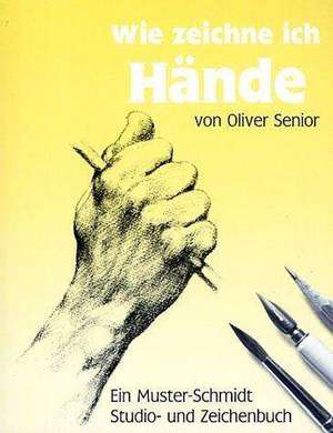 Wie zeichne ich Hände? de Oliver Senior