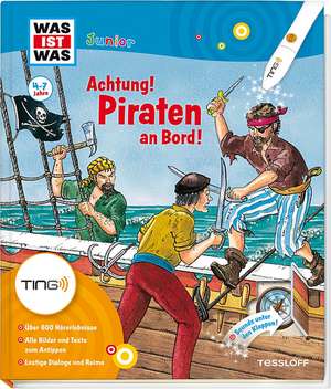 Piraten an Bord! Ting-Edition was ist was Junior de Claudia Kaiser