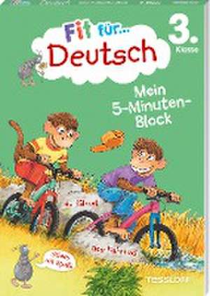 Fit für Deutsch 3. Klasse. Mein 5-Minuten-Block de Werner Zenker