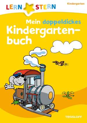 Lernstern: Mein doppeldickes Kindergartenbuch de Antje Flad