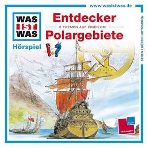 Folge 17: Entdecker/Polargebiete de Was Ist Was