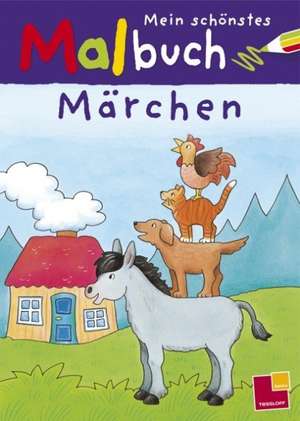 Mein schönstes Malbuch Märchen de Corina Beurenmeister