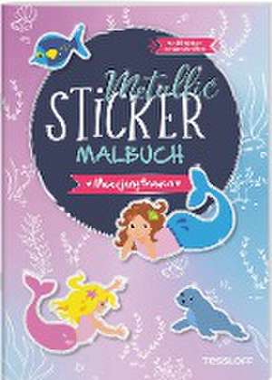 Metallic-Sticker Malbuch. Meerjungfrauen de Corina Beurenmeister