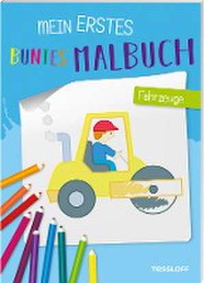 Mein erstes buntes Malbuch. Fahrzeuge de Sandra Schmidt