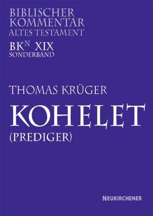 Kohelet (Prediger) de Thomas Krüger