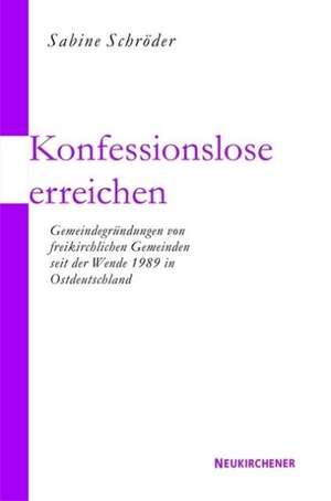 Konfessionslose erreichen de Sabine Schröder