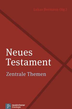 Neues Testament de Lukas Bormann