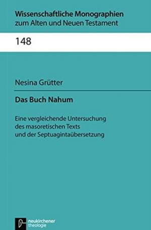 Das Buch Nahum de Nesina Grütter