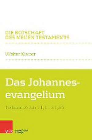 Das Johannesevangelium de Walter Klaiber