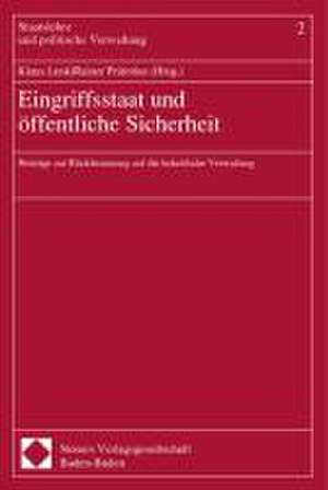 Eingriffsstaat und öffentliche Sicherheit de Klaus Lenk